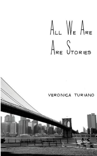 All We Are Are Stories
