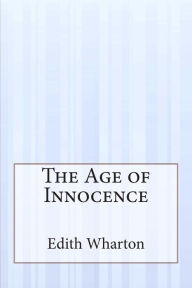 Title: The Age of Innocence, Author: Edith Wharton