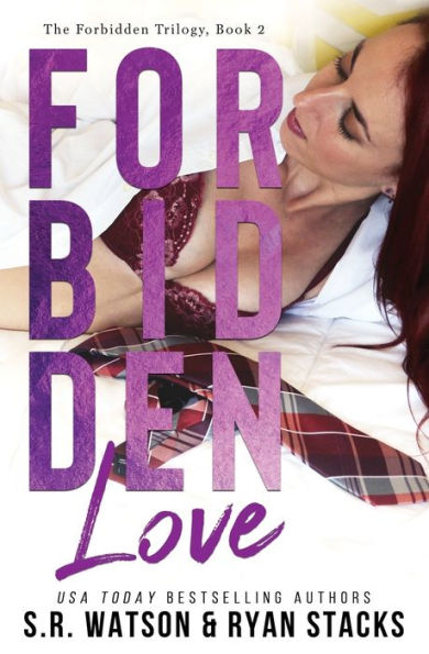 Forbidden Love (Forbidden Trilogy)