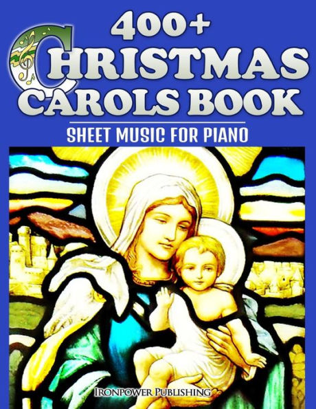 400+ Christmas Carols Book - Sheet Music for Piano