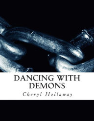 Title: Dancing With Demons, Author: Cheryl Hollaway