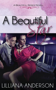 Title: A Beautiful Star, Author: Lilliana Anderson