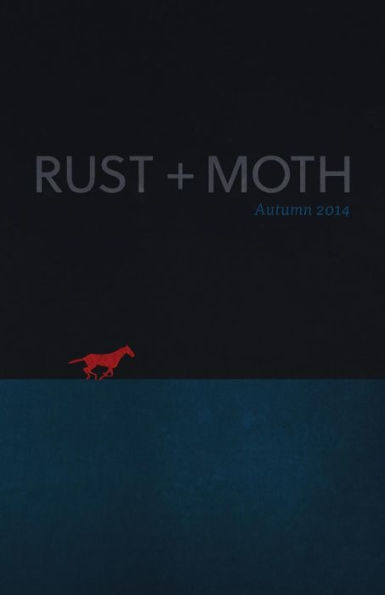 Rust + Moth: Autumn 2014