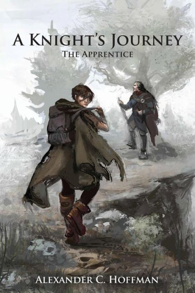 A Knight's Journey: The Apprentice