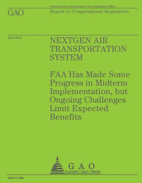 Report to Congressional Requesters: Nextgen Air Transportation System