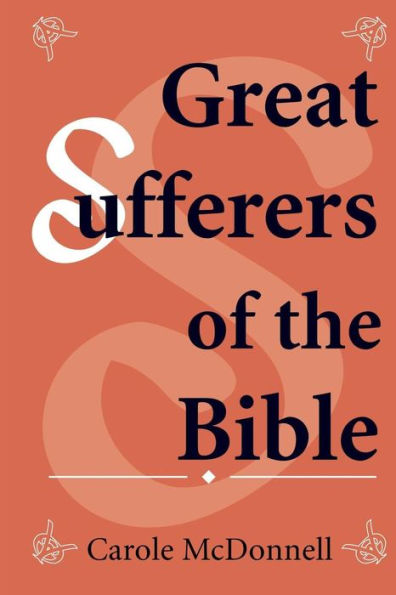 Great Sufferers of the Bible