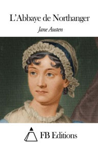 Title: L'Abbaye de Northanger, Author: Jane Austen
