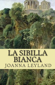 Title: La Sibilla Bianca, Author: Alfredo Tutino