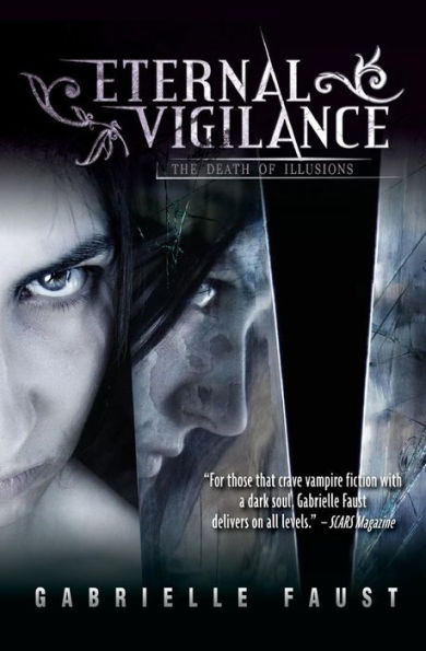 Eternal Vigilance: Book 2: The Death of Illusions