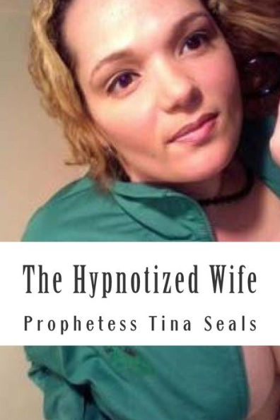 The Hypnotized Wife