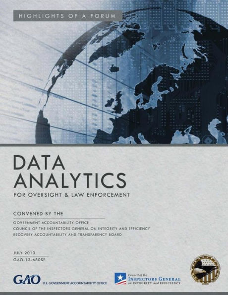 Data Analytics: For Oversight and Law Enforcements
