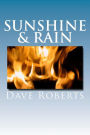 Sunshine & Rain: A Battle With Suicide