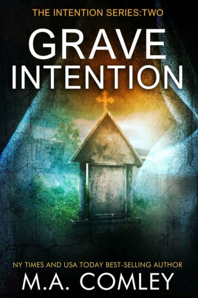 Grave Intention