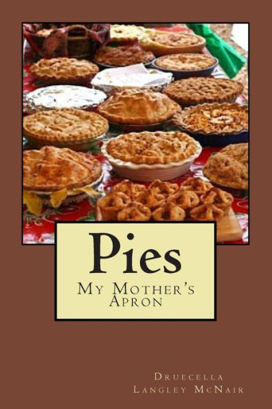 Pies: My Mother's Apron