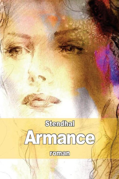 Armance: Quelques scï¿½nes d'un salon de Paris en 1827