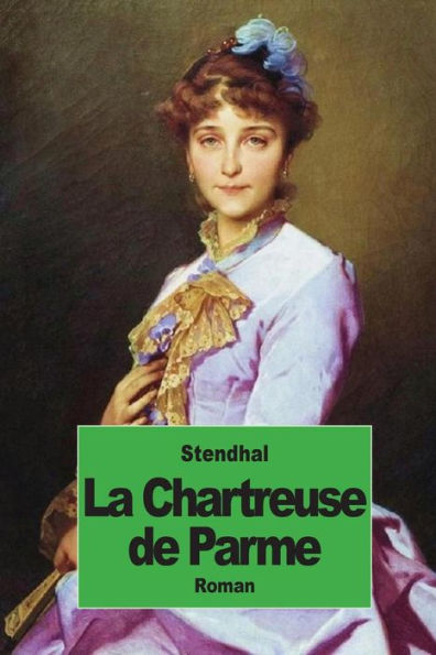 La Chartreuse de Parme