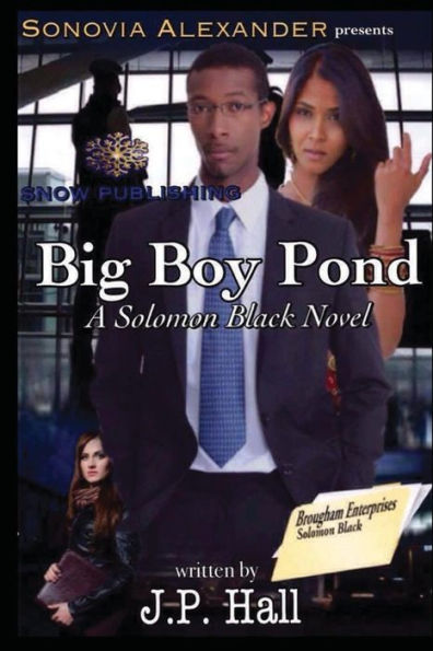 Big Boy Pond: A Solomon Black Novel