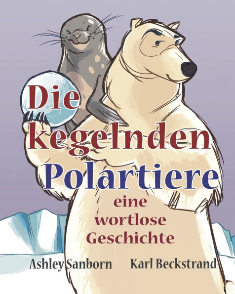 Die kegelnden Polartiere: eine wortlose Geschichte