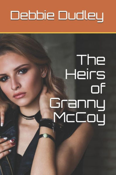 The Heirs of Granny McCoy