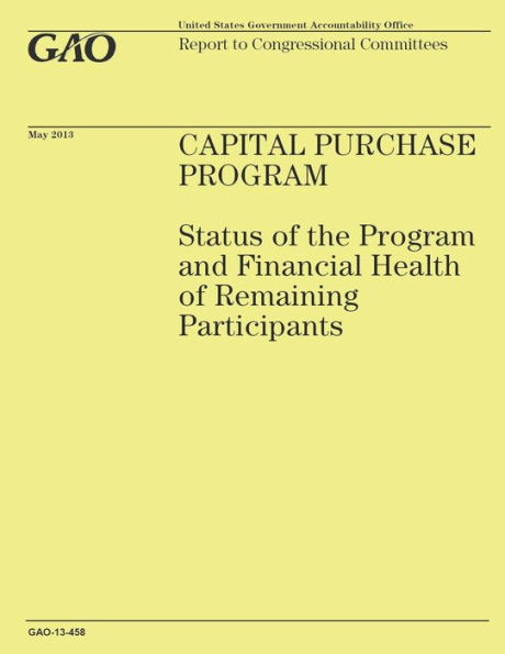 Report to Congressional Committees: Capital Purchase Program