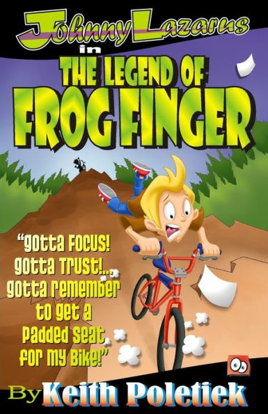 Johnny Lazarus In The Legend of Frog Finger