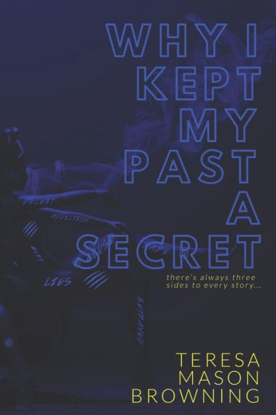 Why I Kept My Past a Secret