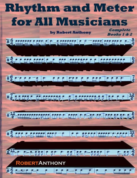 Rhythm and Meter for All Musicians Complete