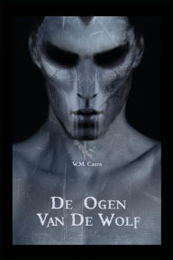 Title: De Ogen van de Wolf, Author: Caers