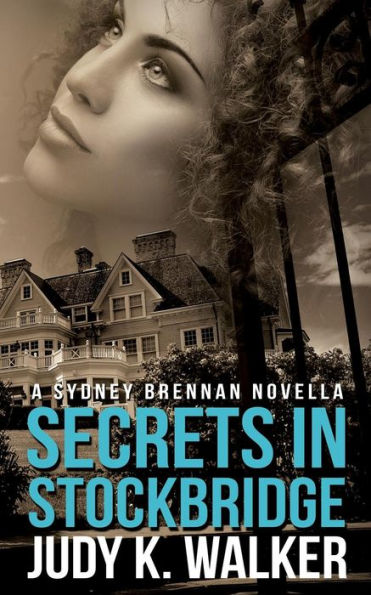 Secrets in Stockbridge: A Sydney Brennan Novella
