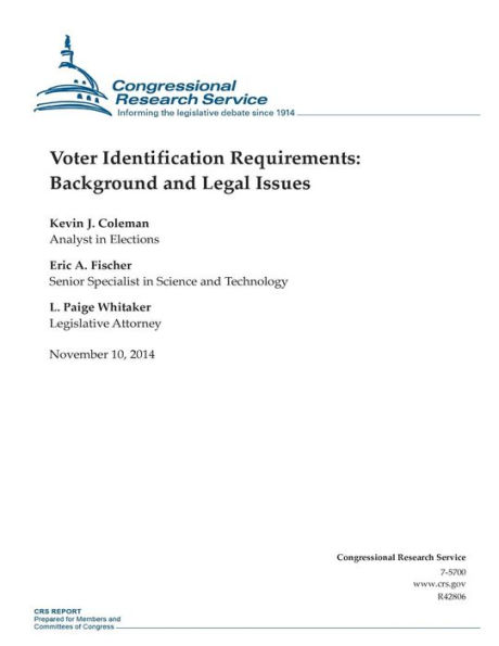 Voter Identification Requirements: Background and Legal Issues