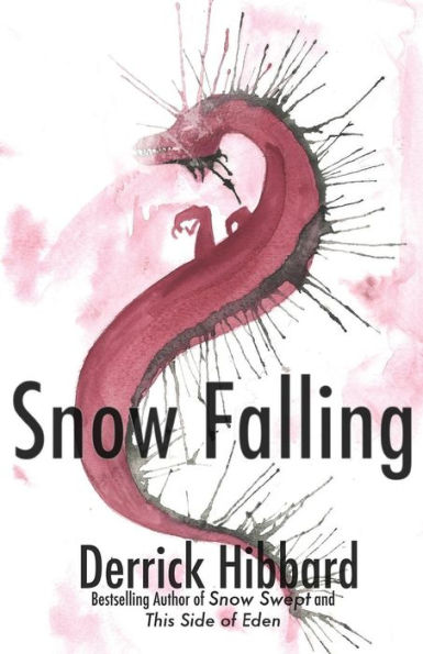 Snow Falling: Book Two in the Snow Swept Trilogy