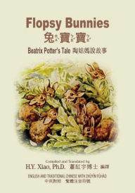 Title: Flopsy Bunnies (Traditional Chinese): 02 Zhuyin Fuhao (Bopomofo) Paperback Color, Author: Beatrix Potter