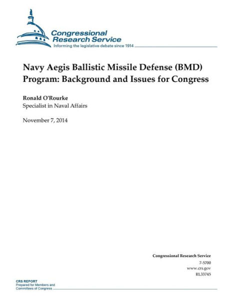 Navy Aegis Ballistic Missile Defense (BMD) Program: Background and Issues for Congress