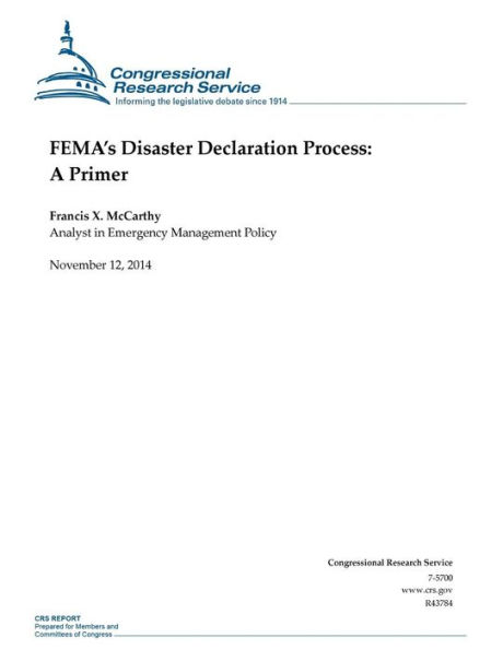 FEMA's Disaster Declaration Process: A Primer