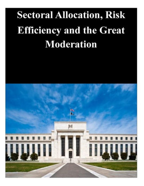 Sectoral Allocation, Risk Efficiency and the Great Moderation