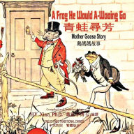 Title: A Frog He Would A-Wooing Go (Traditional Chinese): 01 Paperback Color, Author: Randolph Caldecott