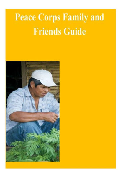 Peace Corps Family and Friends Guide