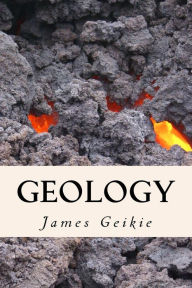 Title: Geology, Author: James Geikie