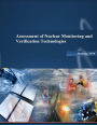 Assessment of Nuclear Monitoring and Verification Technologies