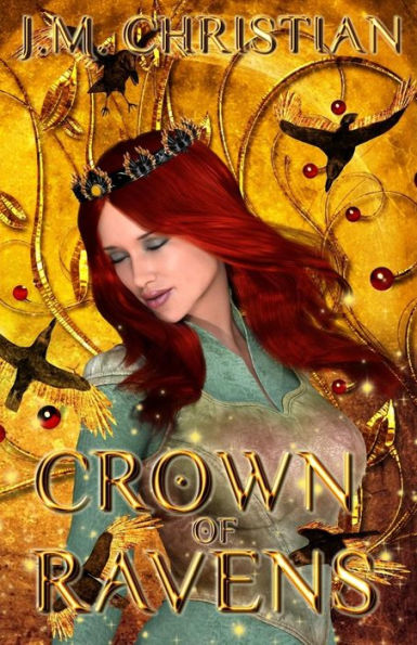 Crown of Ravens: Book Two of The Heart of Light Trilogy