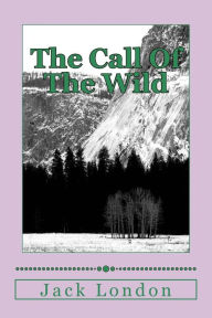 Title: The Call Of The Wild, Author: Jack London