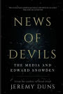 News Of Devils: The Media And Edward Snowden