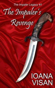 Title: The Impaler's Revenge, Author: Ioana Visan