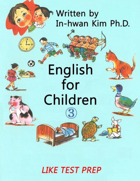 English for Children 3: Basic Level English (ESL/EFL) Text Book