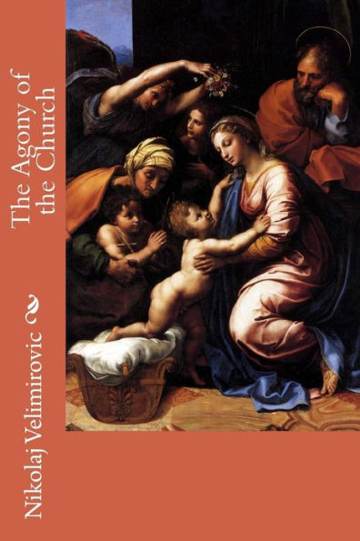 the Agony of Church