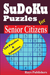 Title: Sudoku Puzzles for Senior Citizens, Author: Rays Publishers