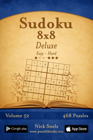 Sudoku 8x8 Deluxe - Easy to Hard - Volume 52 - 468 Puzzles