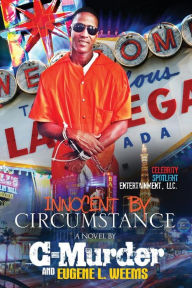 Title: Innocent by Circumstance, Author: Eugene L Weems