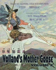 Title: Volland's Mother Goose, Volume 2 (Traditional Chinese): 04 Hanyu Pinyin Paperback Color, Author: Frederick Richardson