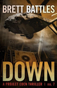 Title: Down, Author: Brett Battles